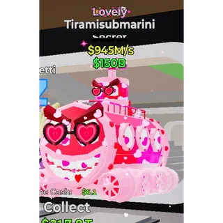 Fortnite Steal the Brainrot Lovely Tiramisubmarini 945M/s