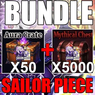 Aura Crate + Mythical Chest - Sailor Piece