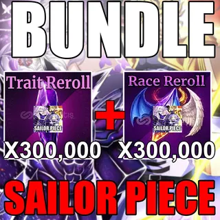 Trait Reroll + Race Reroll Bundle - Sailor Piece