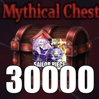 30K Mythical Chest