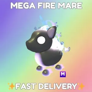 Mega fire mare