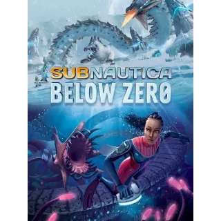 Subnautica: Below Zero (INSTANT DELIVERY)