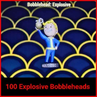 Explosive Bobbleheads x100