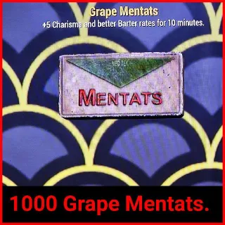 1000 Grape Mentats.