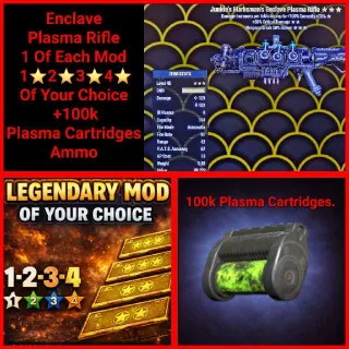 Enclave Plasma Rifle+1 Of Each Mod +100k Ammo