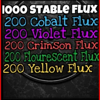 200 Of Each Flux