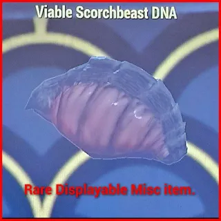 Viable Scorchedbeast Dna