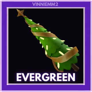 MM2 | Evergreen