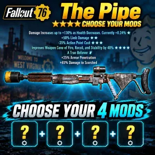 The Pipe | Meta | Plus 4 Mods Of Your Choise