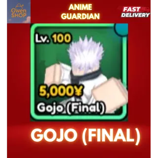 GOJO FINAL - ANIME GUARDIANS