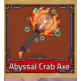 ABYSSAL CRAB AXE - KING LEGACY