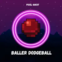 BALLER DODGEBALL - PIXEL QUEST
