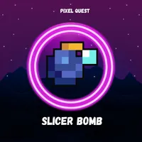 SLICER BOMB - PIXEL QUEST