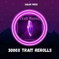 3000X TRAIT REROLL - SAILOR PIECE
