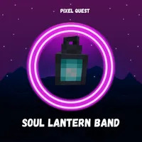 SOUL LANTERN BAND = PIXEL QUEST