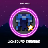 LICHBOUND SHROUND - PIXEL QUEST