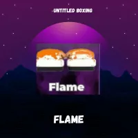 FLAME - UNTITLED BOXING
