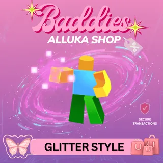Glitter Style - BADDIES 