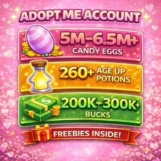 🥚 5M-6.5M Candy Eggs | 🧪 260+ Age Up Potions + 💵 200K - 300K+ Bucks | ✨ ADOPT ME ACCOUNT ✨