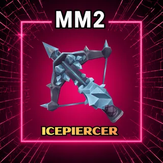 Ice Piercer - MM2