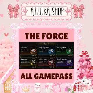 THE FORGE - ALL GAMEPASS