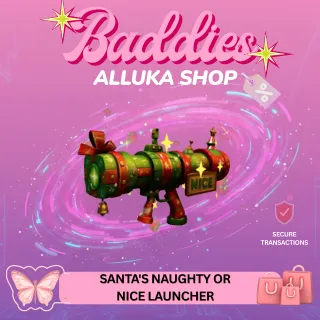 Santa's Naughty or Nice Launcher - BADDIES