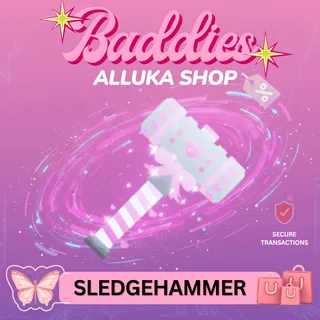 Sledgehammer - Baddies 