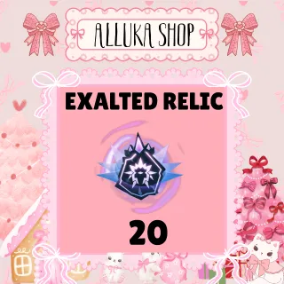 Exalted Relic 