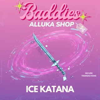 Ice Katana - Baddies 
