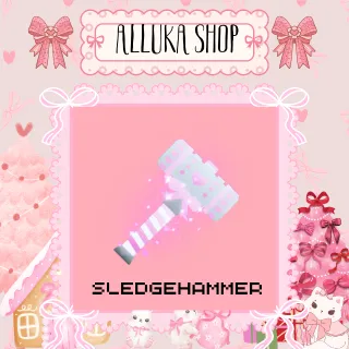 Sledgehammer - BADDIES