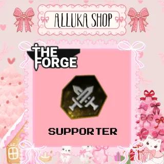Supporter [ THE FORGE ]