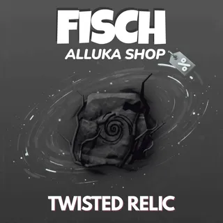 50x Twisted Relic 