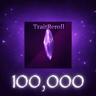 100k Trait Reroll - Sailor Piece