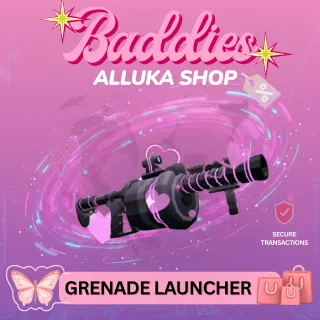 Grenade Launcher - BADDIES