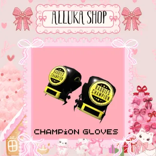 Champion Gloves - BADDIES