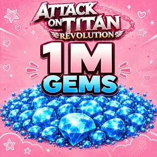 💎 1 Million+ Gems | Attack On Titan Revolution Account | Instant Delivery 💎