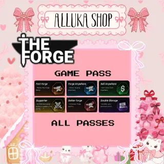 The Forge All Passes