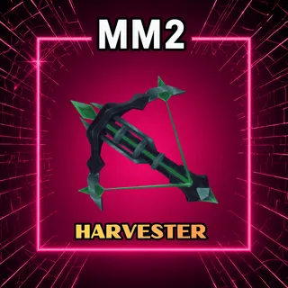 Harvester - MM2