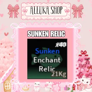 Sunken Enchant Relic - Fisch
