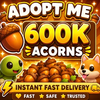 600K Acorns + 🧪 260+ Potions + 💵 180K Bucks | ✨ ADOPT ME ACCOUNT ✨