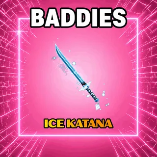 Ice Katana - Baddies