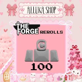 100 Race Reroll - The Forge