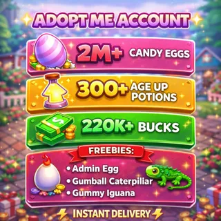 🥚 2M+ Candy Eggs | 🧪 300 Age Up Potions + 💵 220K Bucks | ✨ ADOPT ME ACCOUNT ✨ 