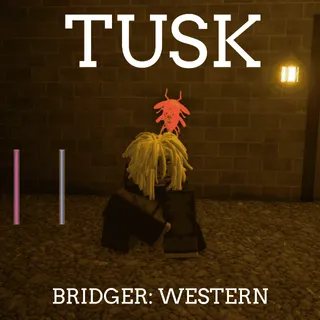 Tusk - Bridger: Western