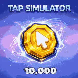 10,000 Tokens - Tap Simulator 