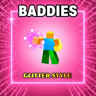 Glitter Style - Baddies