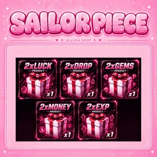 2x Luck Drop + 2x Drops + 2x Money + 2x Gems + 2x Exp - Full Gamepass Sailor Piece 