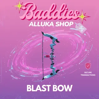 Blast Bow - Baddies