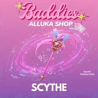 Scythe - BADDIES