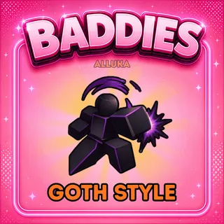 Goth Style - Baddies